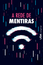 A rede de mentiras