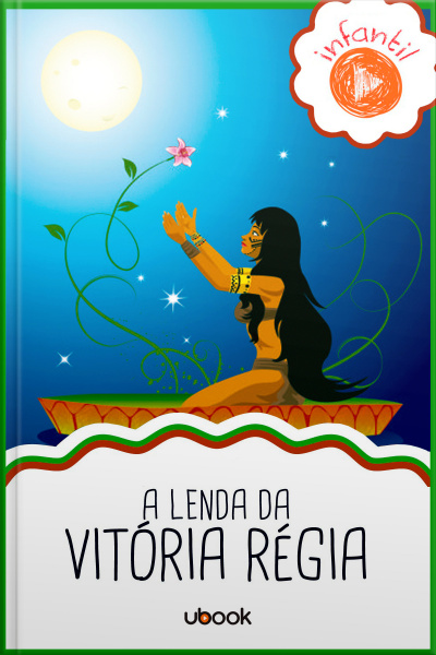 A Lenda da Vitória Régia