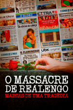 O Massacre de Realengo - Marcas de uma tragédia