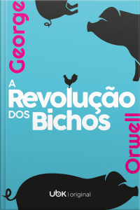 A Revolução dos Bichos
