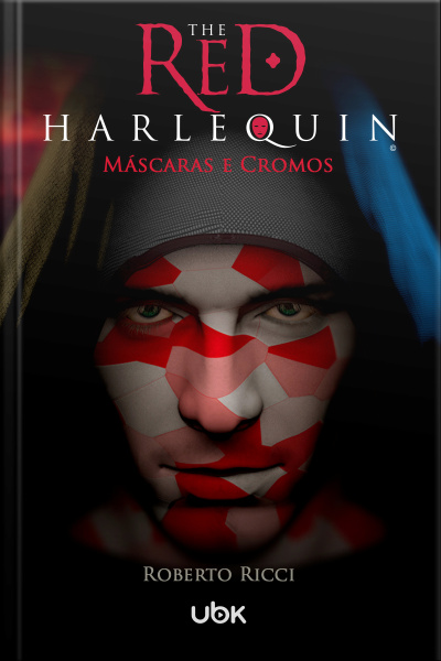 Livro 1 - The Red Harlequin - Máscaras e Cromos