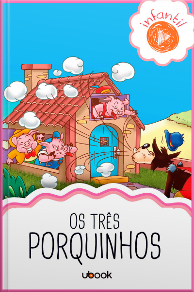 Os Três Porquinhos