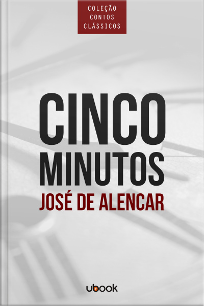 Coleção Contos Clássicos - Cinco Minutos