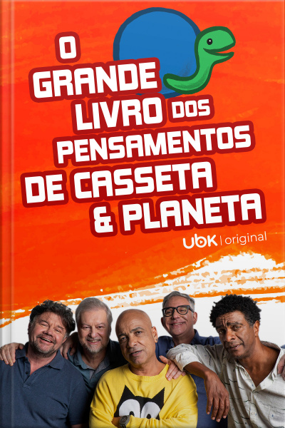 O grande livro dos pensamentos de Casseta  Planeta