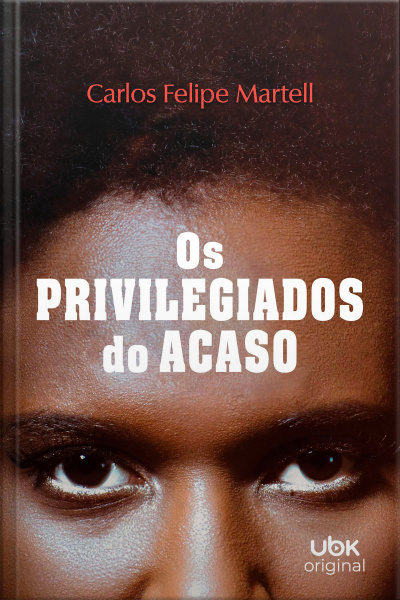 Os privilegiados do acaso
