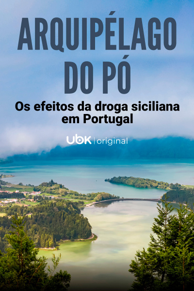 Arquipélago do pó - Os efeitos da droga siciliana em Portugal 