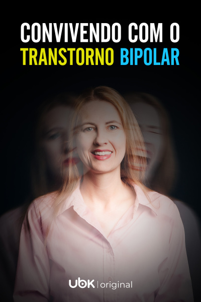 Episódio 04: Convivendo com o Transtorno Bipolar