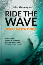 Ride the Wave: surfe nesta onda