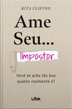 Ame seu impostor: você se acha tão boa quanto realmente é?