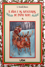 A vida e as aventuras de Papai Noel