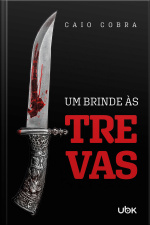Um brinde às trevas