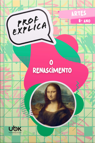 Prof. Explica! Artes para o 6º ano – O Renascimento