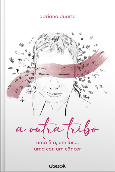 A outra tribo: uma fita, um laço, uma cor, um câncer