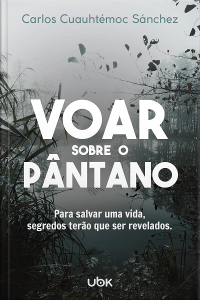 Voar sobre o pântano