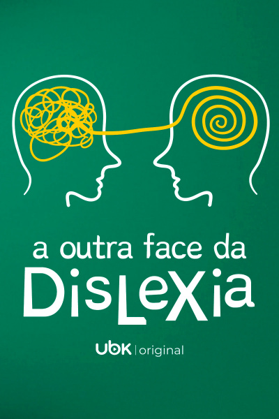 A outra face da dislexia