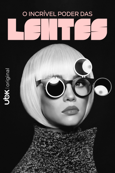 O incrível poder das lentes