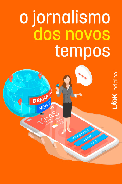 O jornalismo dos novos tempos