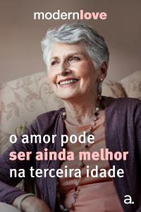 Episódio 2: O amor pode ser ainda melhor na Terceira Idade