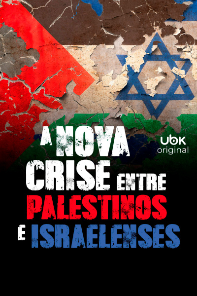 A nova crise entre palestinos e israelenses