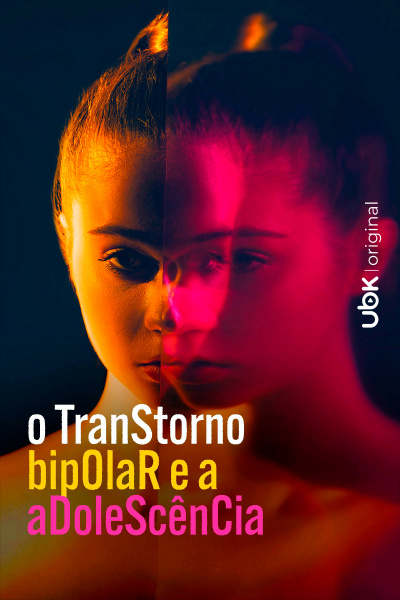 O transtorno bipolar e a adolescência