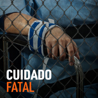 E2: Cuidado fatal