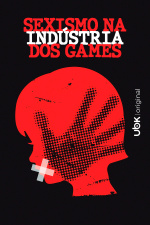 Sexismo na indústria dos games