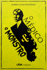 O médico e o monstro
