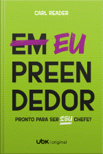 EUpreendedor: pronto para ser o seu chefe?