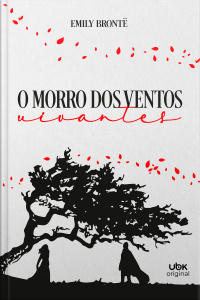 O Morro dos Ventos Uivantes