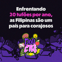 T2E4: Enfrentando 20 tufões por ano, as Filipinas são um país para corajosos