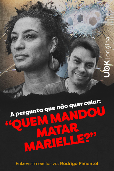 A pergunta que não quer calar: Quem mandou matar Marielle?