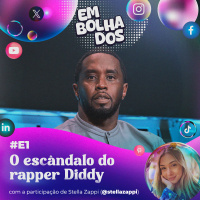 E1: O escândalo do rapper Diddy