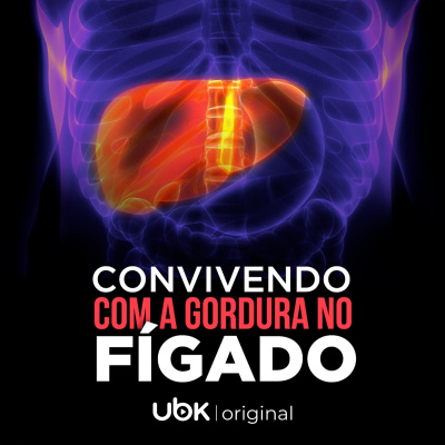 Convivendo com a Gordura no Fígado