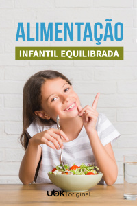 Episódio 03: Alimentação Infantil Equilibrada