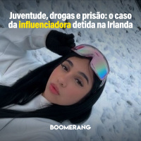 T14E18 - Juventude, drogas e prisão: o caso da influenciadora detida na Irlanda