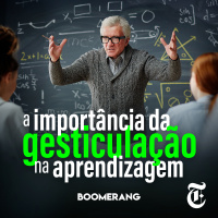 T4E18: A importância da gesticulação na aprendizagem