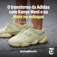 T9E18: O transtorno da Adidas com Kanye West e os tênis no estoque 