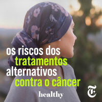T3E19: Os riscos dos tratamentos alternativos contra o câncer