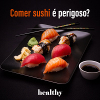 T11E2: Comer sushi é perigoso?