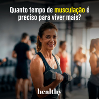 T17E17: Quanto tempo de musculação é preciso para viver mais?