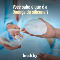 T15E1: Você sabe o que é a Doença do silicone?