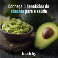 T16E4: Conheça 5 benefícios do abacate para a saúde