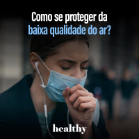T13E5: Como se proteger da baixa qualidade do ar?
