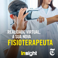 T7E5: Realidade virtual, a sua nova fisioterapeuta