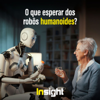T18E17: O que esperar dos robôs humanoides?