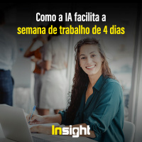 T16E8: Como a IA facilita a semana de trabalho de 4 dias