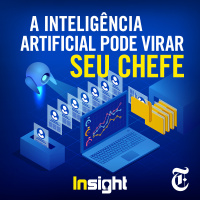 T6E4: A Inteligência Artificial pode virar seu chefe