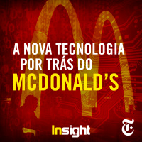 T4E18: A nova tecnologia por trás do McDonald’s