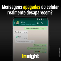 T21E10: Mensagens apagadas do celular realmente desaparecem? 