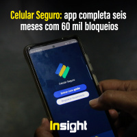 T17E2 - Celular Seguro: app completa seis meses com 60 mil bloqueios